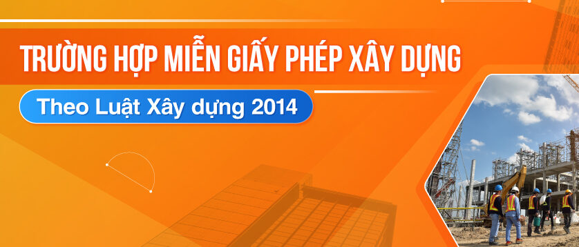 cac-cong-trinh-duoc-mien-giay-phep-xay-dung-01