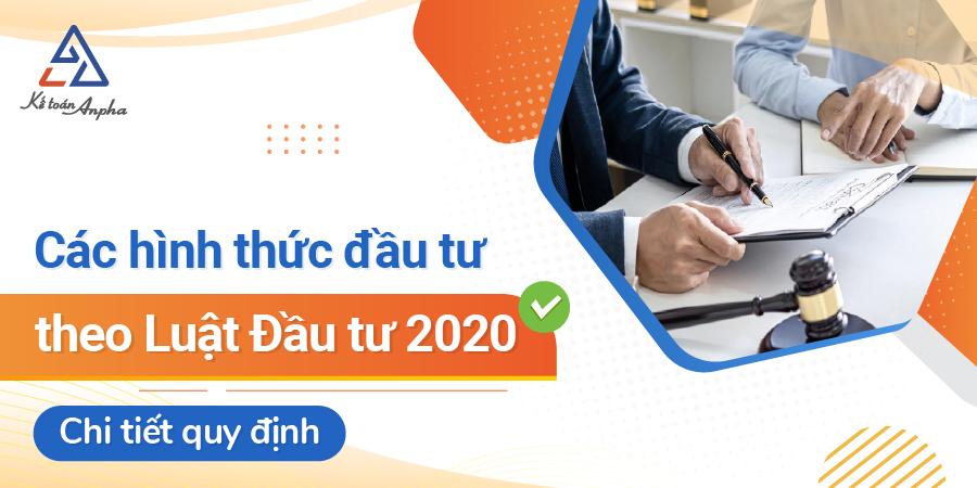 cac-hinh-thuc-dau-tu-theo-luat-dau-tu-2020-1201