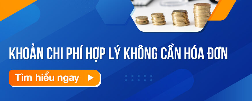 cac-khoan-chi-phi-hop-ly-khong-can-hoa-don-01