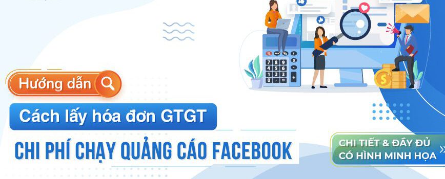 cach-lay-hoa-don-thue-vat-chi-phi-chay-quang-cao-01