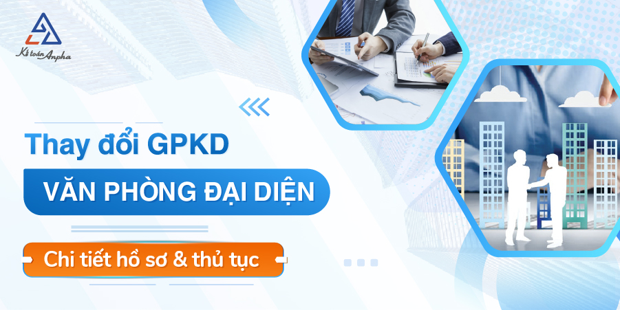 chi-tiet-ho-so-thay-doi-giay-phep-kinh-doanh-van-phong-dai-dien-01