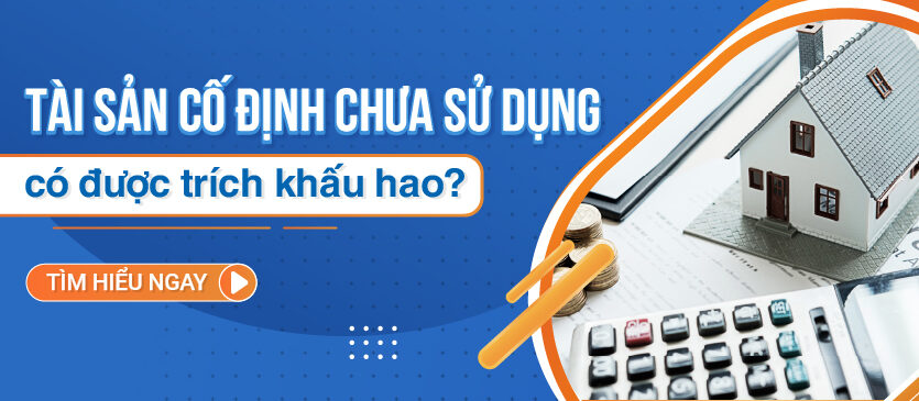 co-duoc-khau-hao-tai-san-co-dinh-chua-su-dung-01
