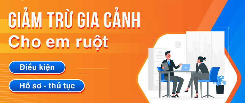 dang-ky-giam-tru-gia-canh-cho-em-ruot-1