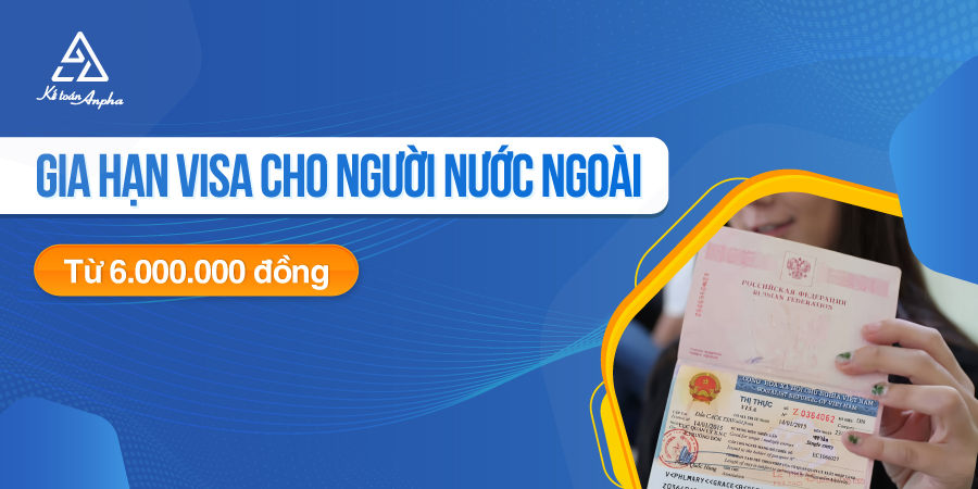 dich-vu-gia-han-visa-cho-nguoi-nuoc-ngoai-01