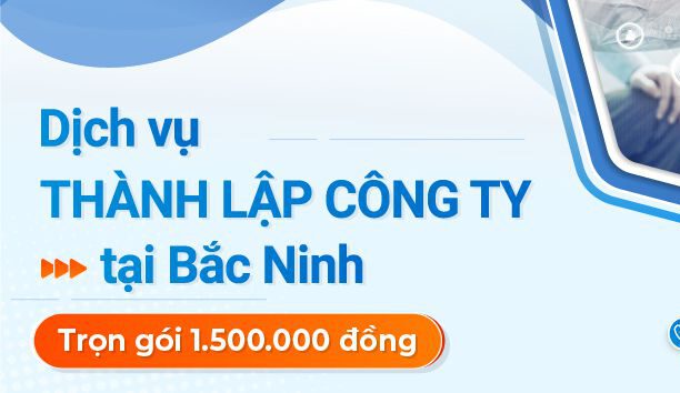 dich-vu-thanh-lap-cong-ty-tai-bac-ninh-1