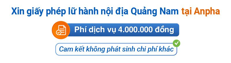 dich-vu-xin-giay-phep-lu-hanh-noi-dia-quang-nam-02