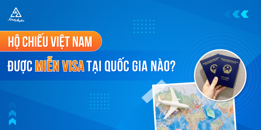 ho-chieu-viet-nam-duoc-mien-visa-nuoc-nao-01