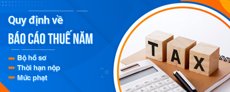 ho-so-bao-cao-quyet-toan-thue-cuoi-nam-1