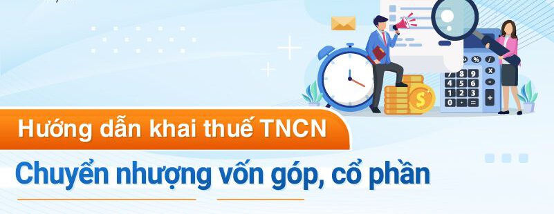 ke-khai-thue-tncn-chuyen-nhuong-von-gop-co-phan-01