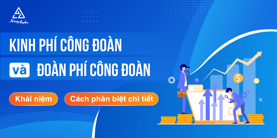 phan-biet-kinh-phi-cong-doan-va-doan-phi-cong-doan-1