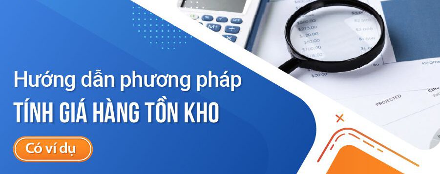 phuong-phap-tinh-gia-xuat-kho-hang-ton-kho-1