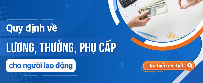 quy-che-luong-thuong-che-do-phu-cap-cho-nguoi-lao-dong-01