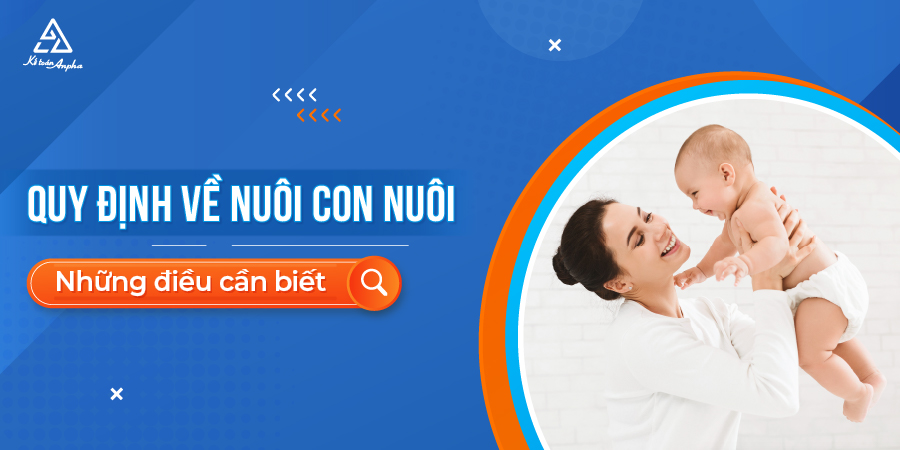 quy-dinh-ve-nuoi-con-nuoi-01