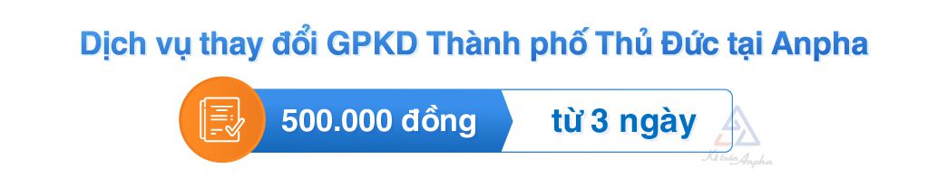 thu-tuc-thay-doi-giay-phep-kinh-doanh-thanh-pho-thu-duc-2