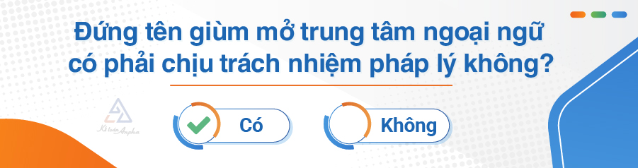 trach-nhiem-phap-ly-cua-nguoi-dung-ten-trung-tam-ngoai-ngu-02