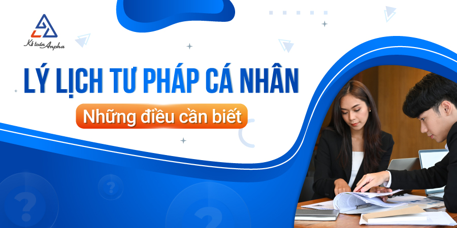 9-dieu-can-biet-ve-ly-lich-tu-phap-ca-nhan-01