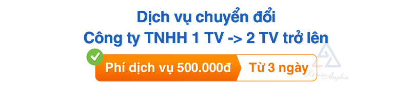 chuyen-doi-cong-ty-tnhh-1-thanh-vien-thanh-2-thanh-vien-3