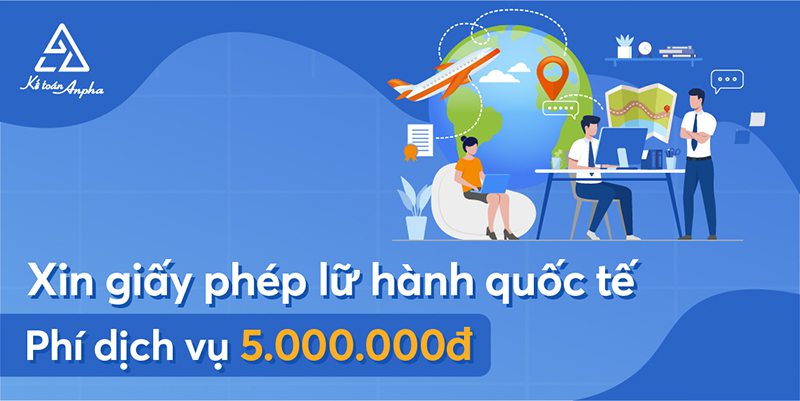 Dịch vụ xin giấy phép lữ hành quốc tế