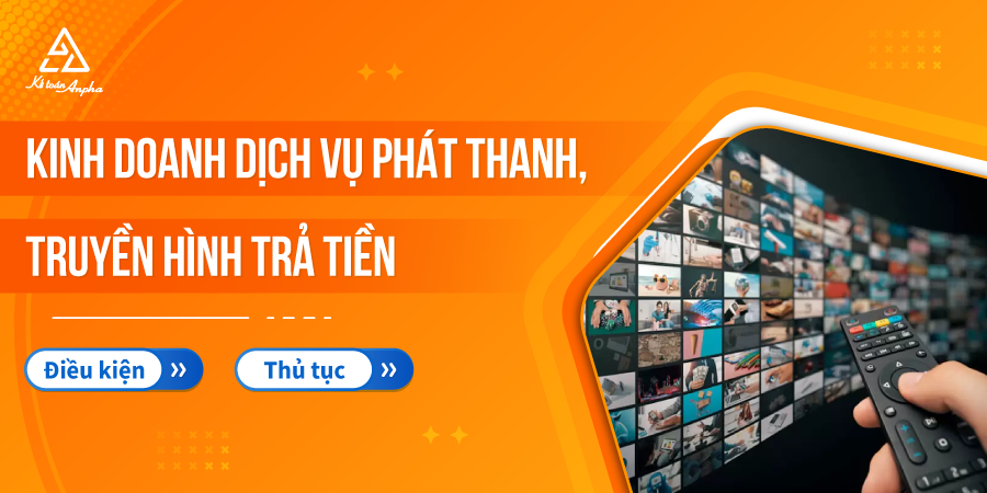 kinh-doanh-dich-vu-phat-thanh-truyen-hinh-tra-tien-01