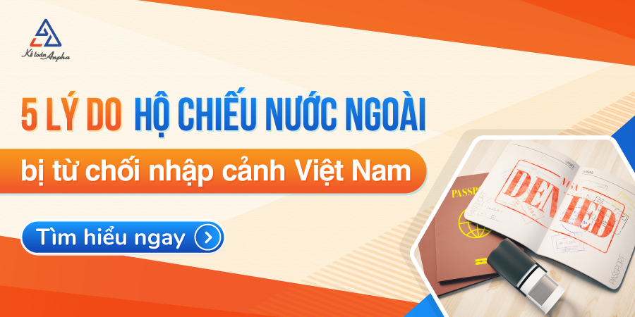 nguyen-nhan-ho-chieu-nuoc-ngoai-bi-tu-choi-nhap-canh-01