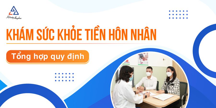 quy-dinh-khi-kham-tien-hon-nhan-01
