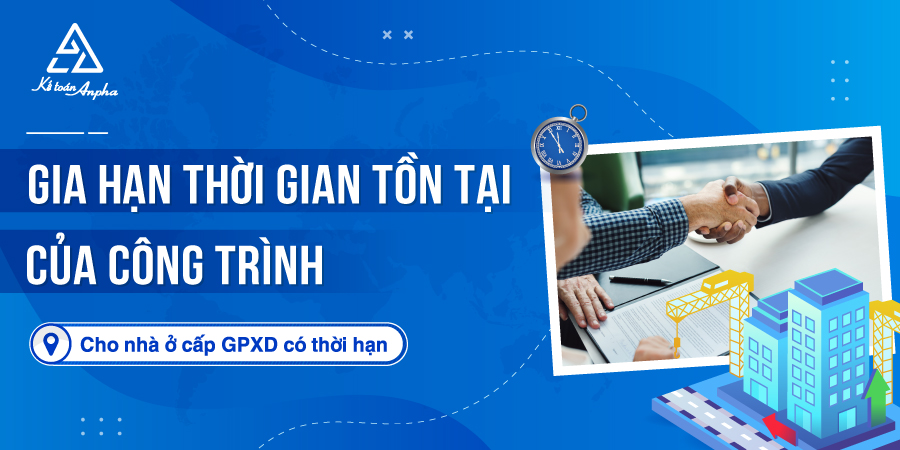 thu-tuc-gia-han-thoi-gian-ton-tai-cong-trinh-nha-o-01