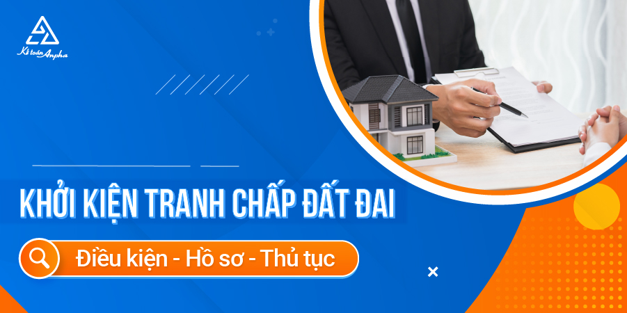 thu-tuc-khoi-kien-tranh-chap-dat-dai-1