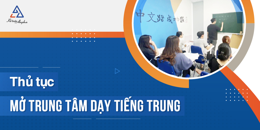 thu-tuc-thanh-lap-trung-tam-ngoai-ngu-tieng-trung-01