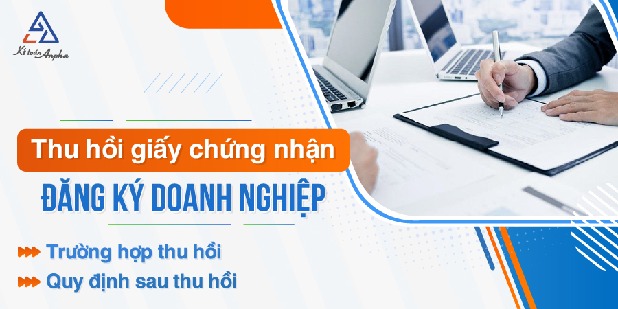 truong-hop-thu-hoi-giay-chung-nhan-dang-ky-doanh-nghiep-01